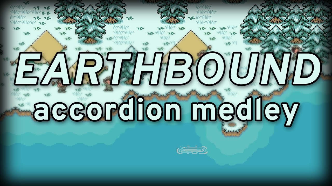 Earthbound medley [accordion cover]