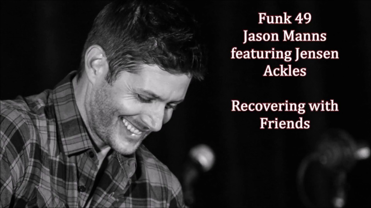 Funk 49 [lyrics] - Jason Manns ft. Jensen Ackles