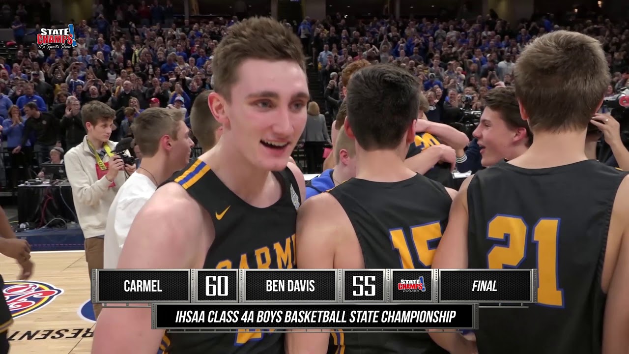 Carmel vs Ben Davis | 2019 Class 4A Basketball Final | STATE CHAMPS! Indiana