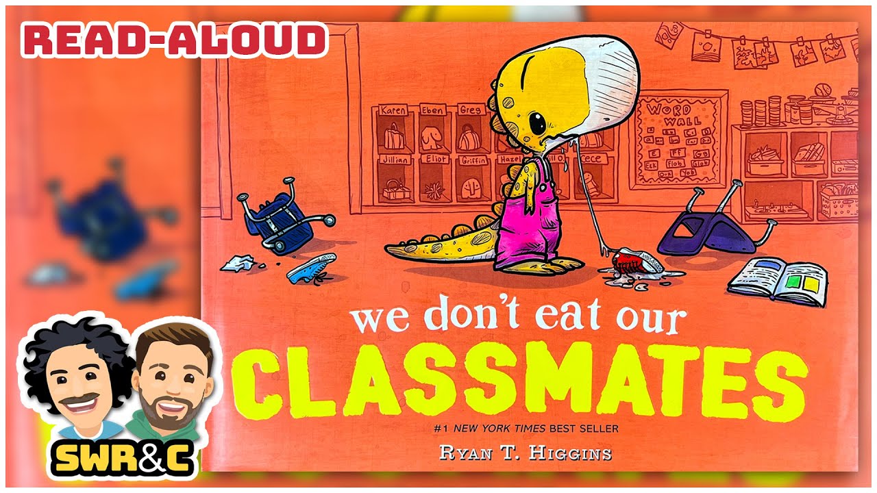 📚Read Aloud | WE DON'T EAT OUR CLASSMATES by Ryan T. Higgins