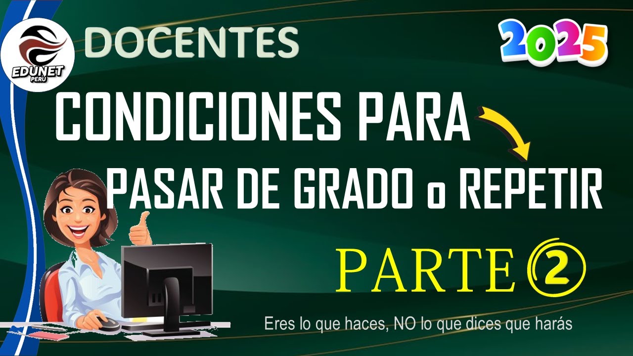 SECUNDARIA - Condiciones para la PROMOCIÓN, PERMANENCIA y RECUPERACIÓN de Estudiantes 2025