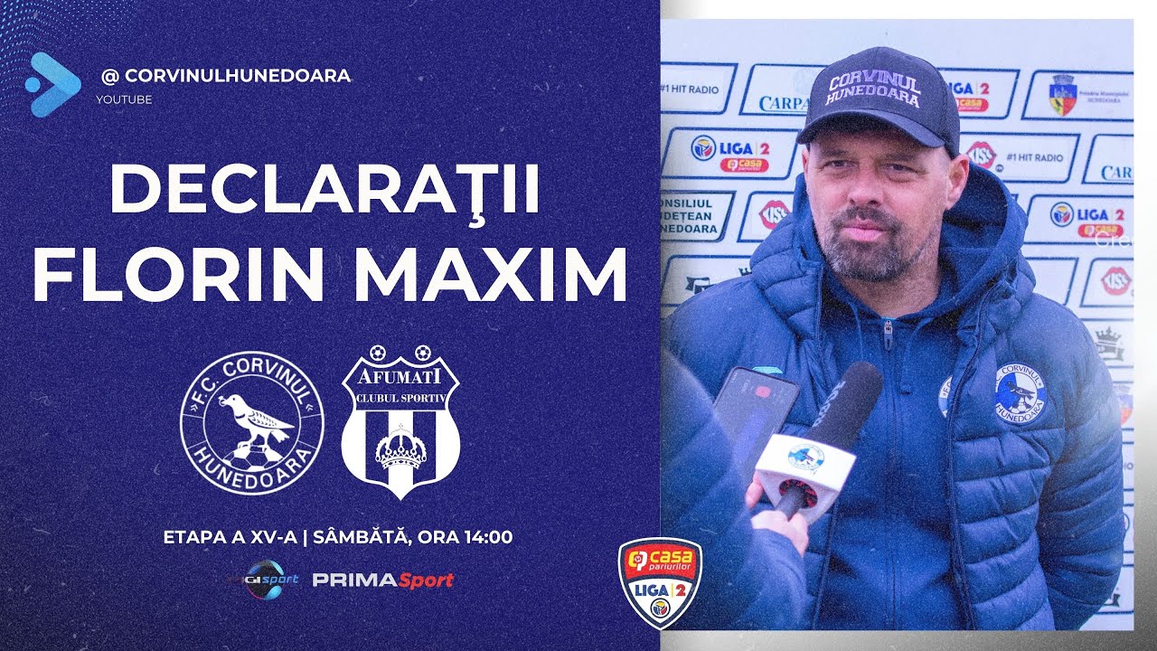 DECLARAŢII | Florin Maxim, &icirc;nainte de Corvinul Hunedoara - CS Afumaţi