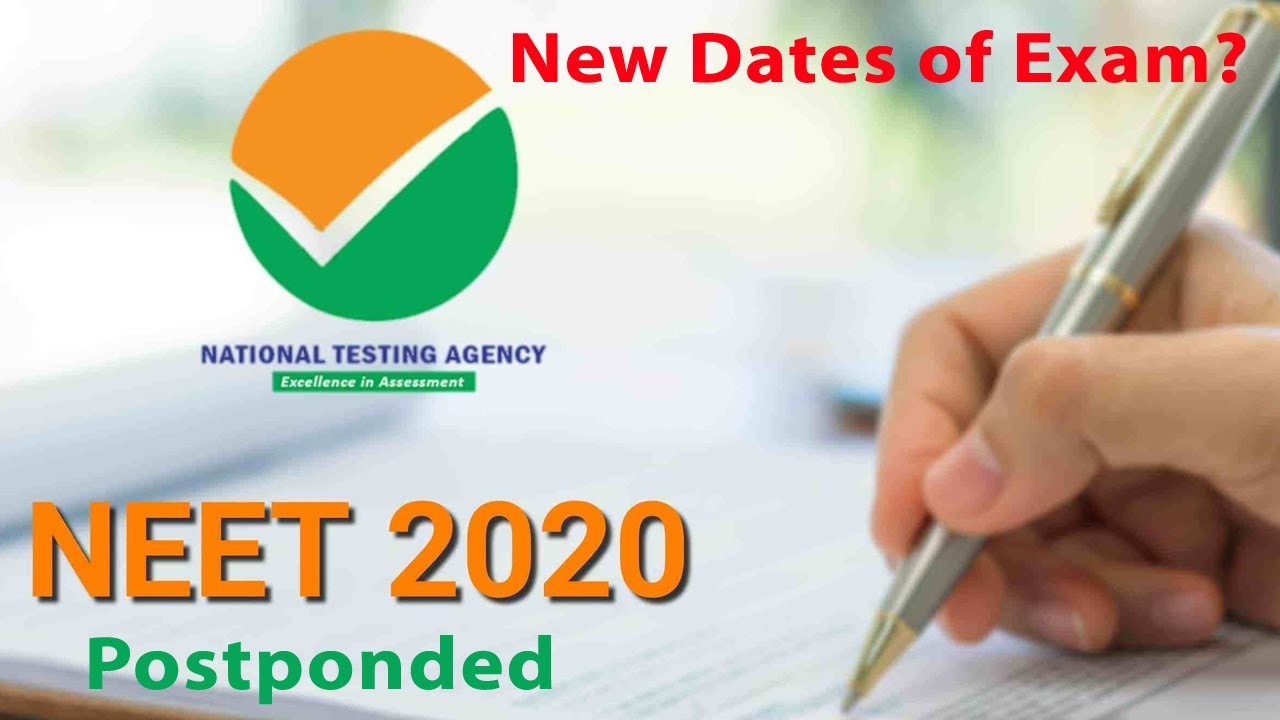 Confirmed Latest News - NEET 2020 Postponed | NEW Exam Dates? | NTA Latest Update | NEET 2020