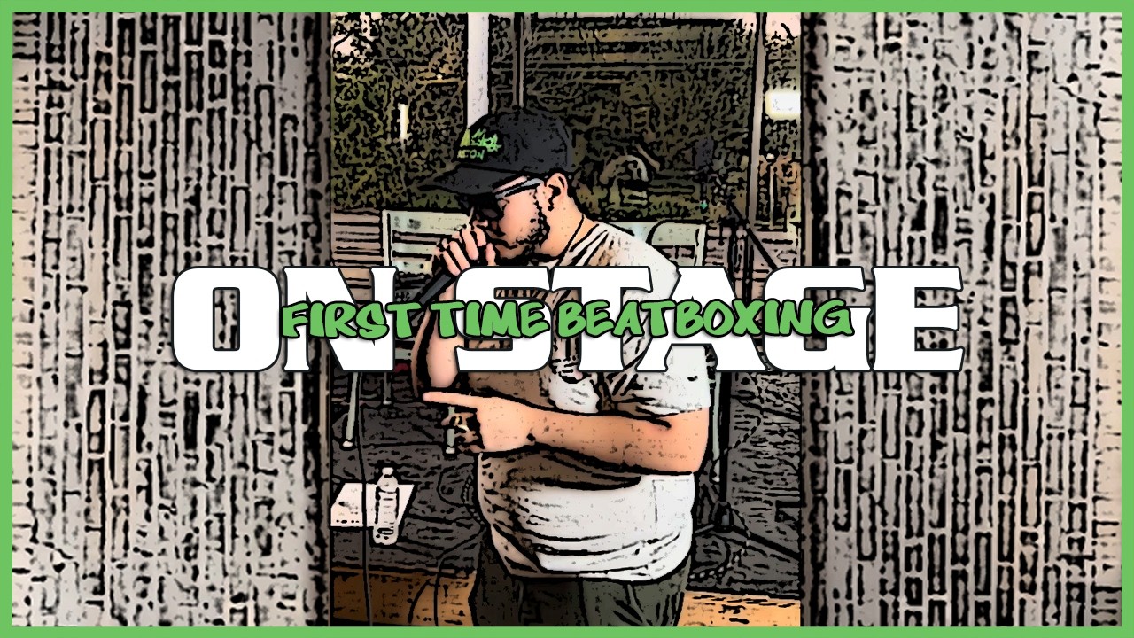 MY FIRST PERFORMANCE ! (BEATBOXING)