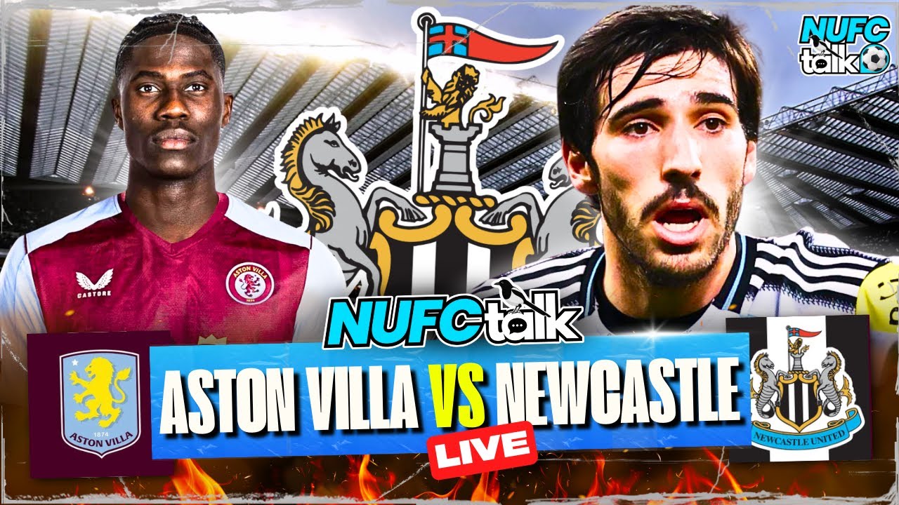 ASTON VILLA vs NEWCASTLE UNITED | Match Day Live | FA Cup Live