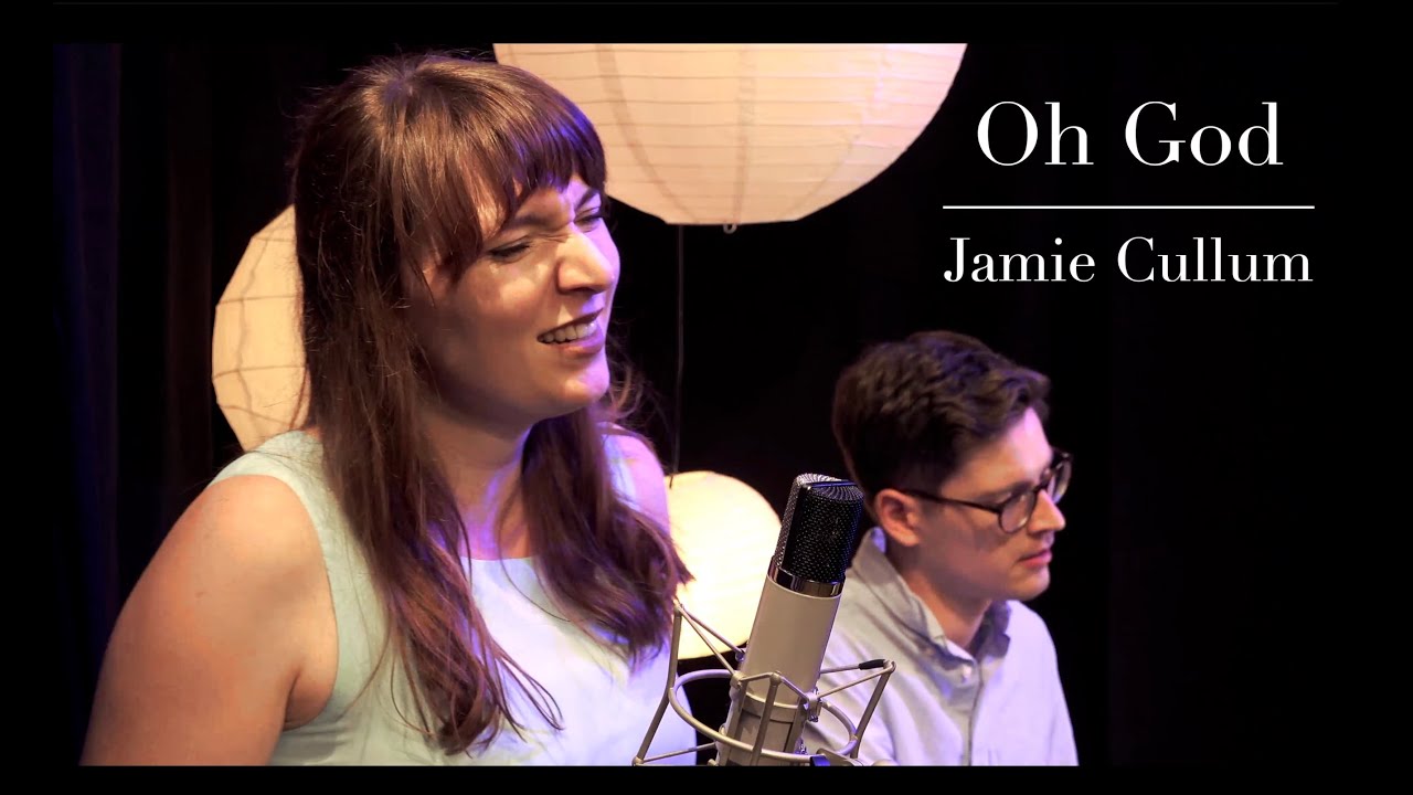 Oh God - Raubitzki & Wenchel (Jamie Cullum cover)