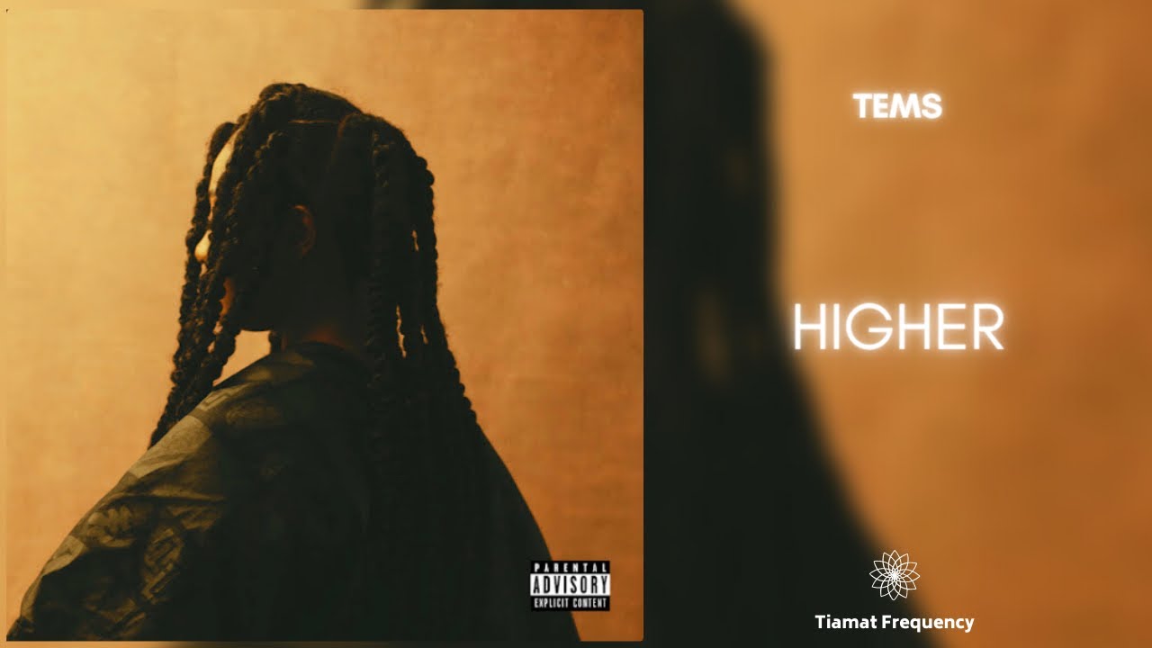 Tems - Higher (432Hz)