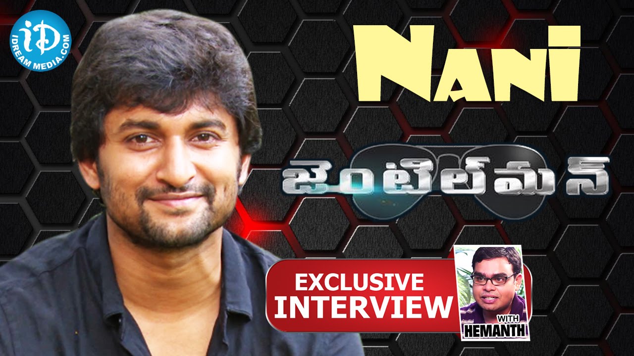 Gentleman Movie ||  Actor Nani Exclusive Interview || Talking Movies with iDream # 173