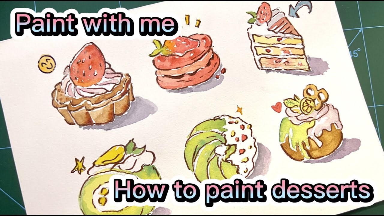 ［Paint with me］How to paint desserts in watercolor