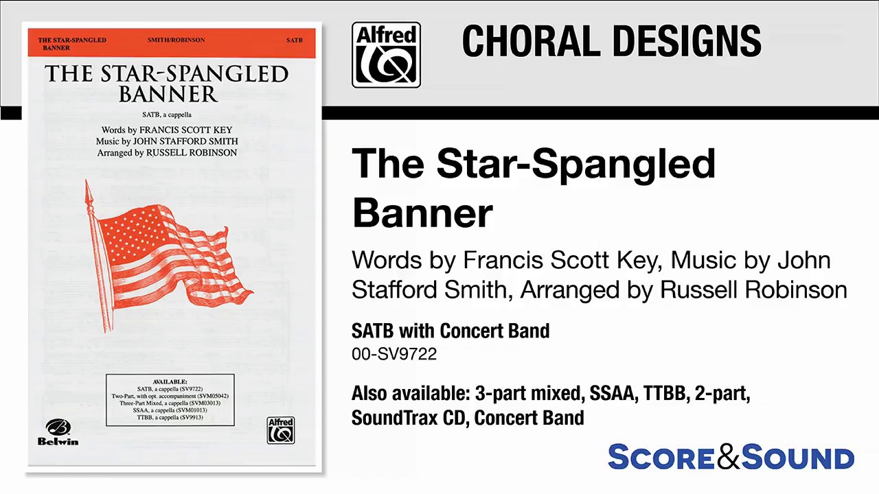 The Star-Spangled Banner, arr. Russell Robinson – Score & Sound
