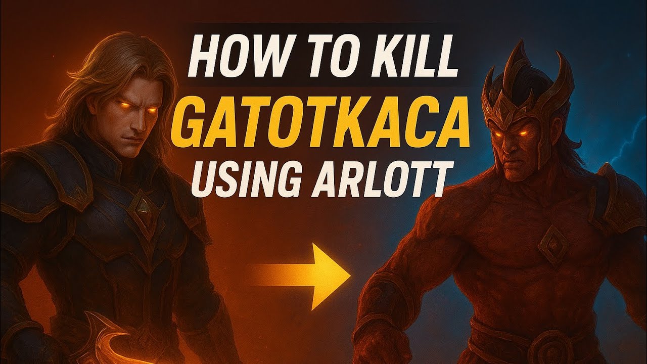 HOW TO KILL GATOTKATCH USING ARLOTT |TYSON_ML |