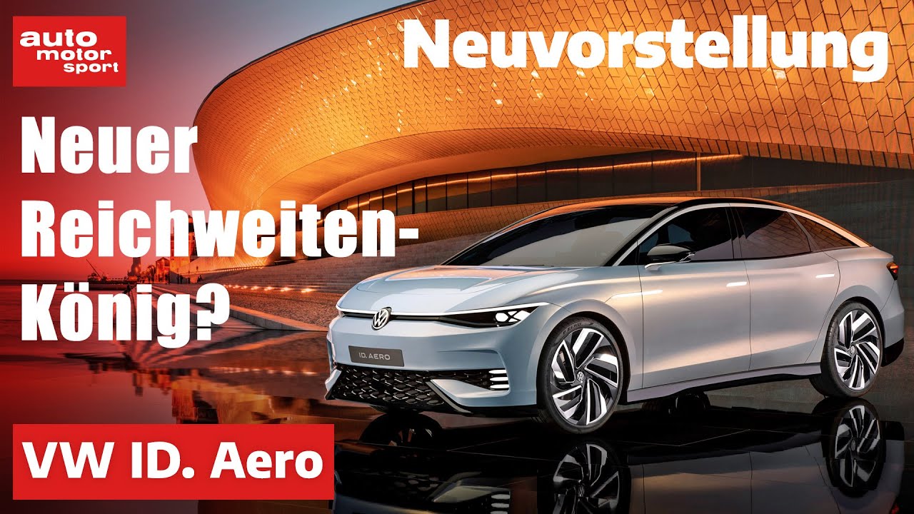 Neuvorstellung VW ID. Aero - Elektro-Passat & Tesla-Gegner? I auto motor und sport