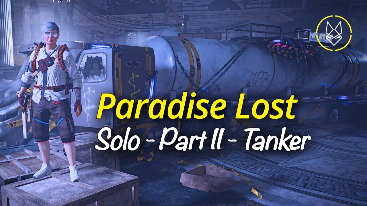 The Division 2 [ PS5 / Incursion ] Paradise Lost - Solo - Part 2  - Tanker