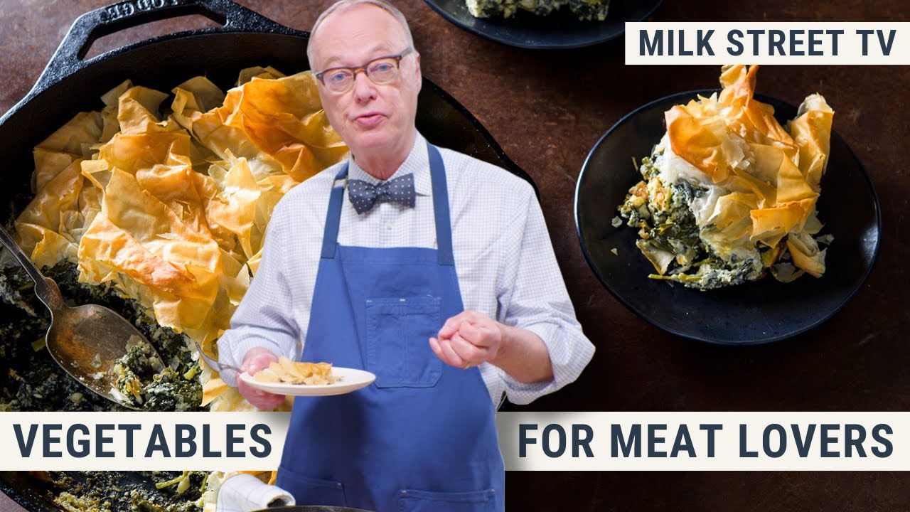 Овощи для любителей мяса | Milk Street TV, 8 сезон, 3 серия