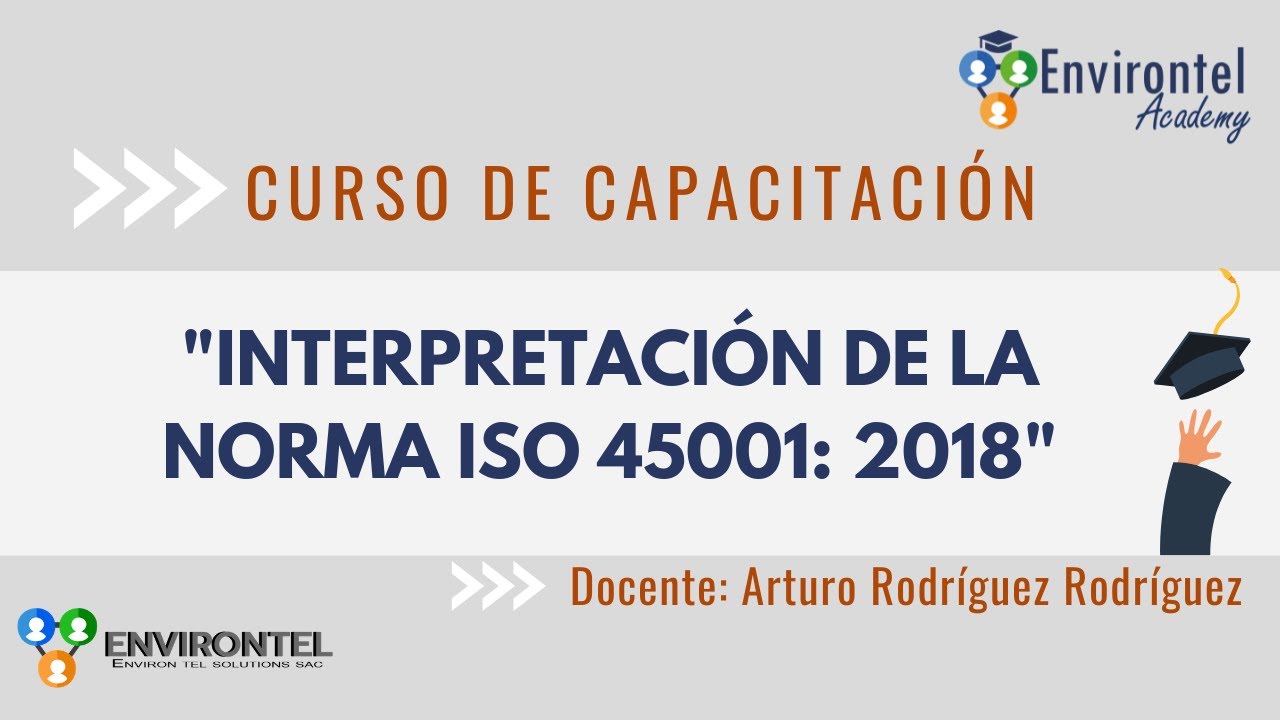 Interpretación de la norma ISO 45001: 2018