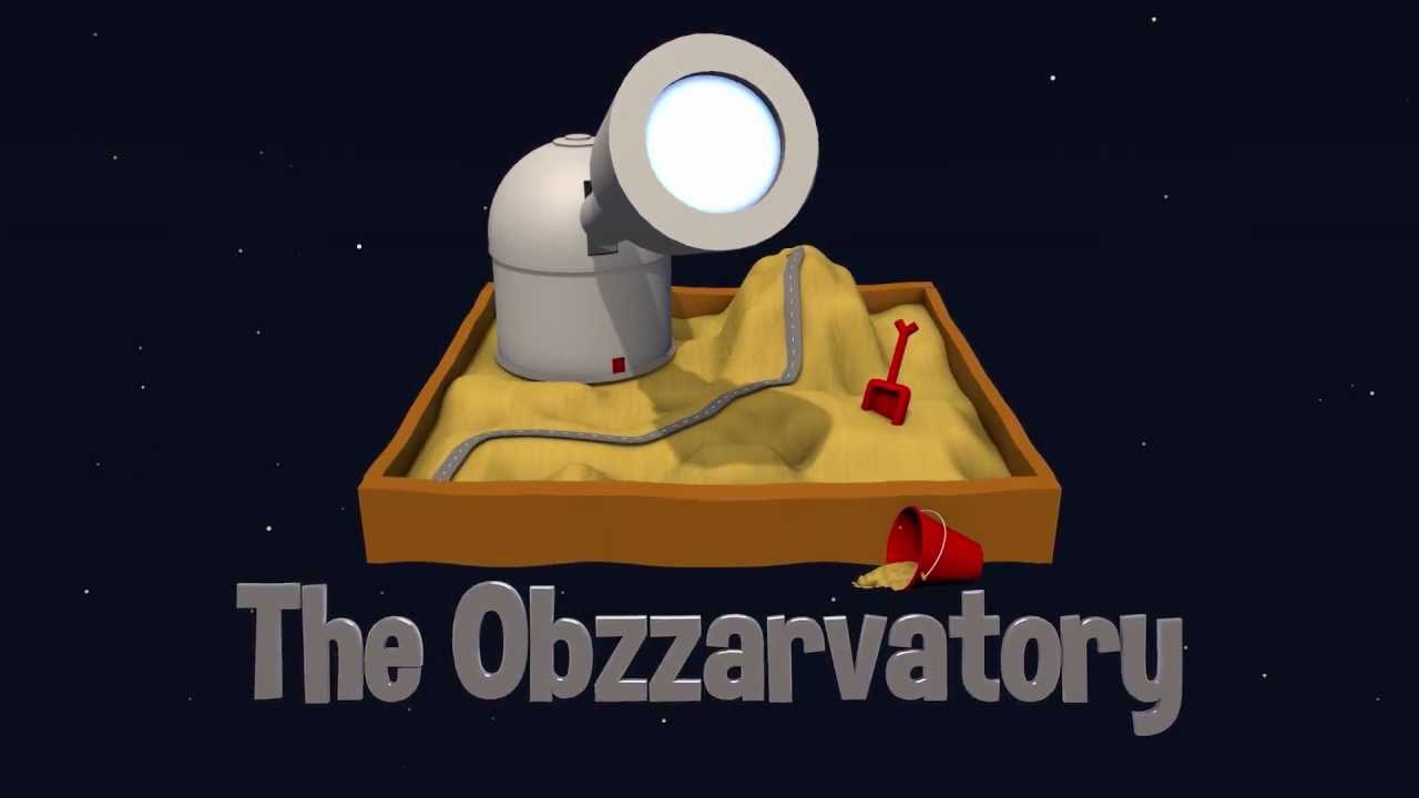 The Obzzarvatory Intro