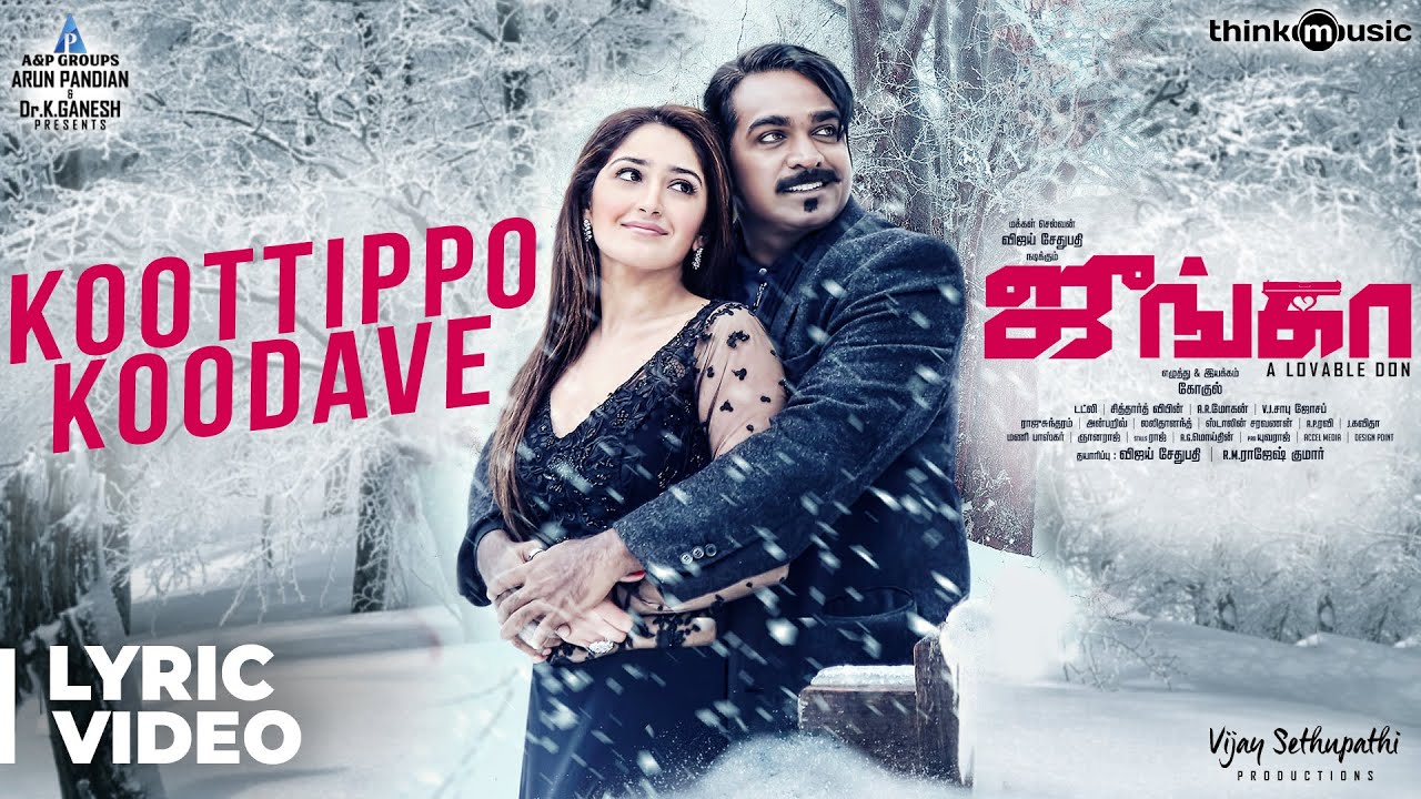 Junga | Koottippo Koodave Song with Lyrics | Vijay Sethupathi, Sayyeshaa | Siddharth Vipin | Gokul
