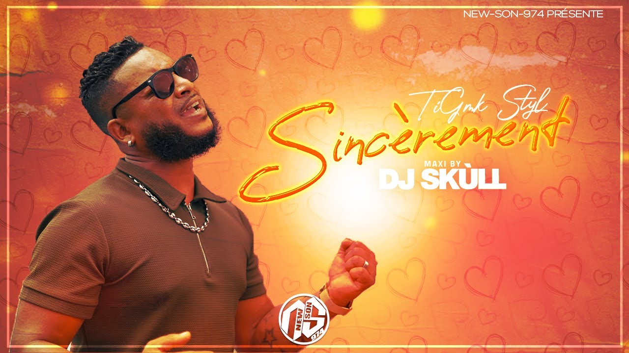 TiGmk Styl - Sinc&egrave;rement (Maxi 2024) Dj Sk&ugrave;ll