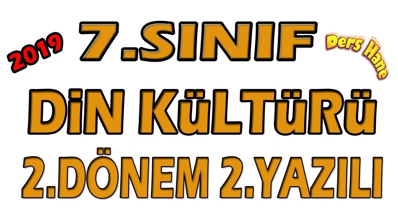7.Sınıf Din Kültürü 2.Dönem 2.Yazılı 2019  | 7.Sınıf Din 2.Dönem 2.Yazılı Sınavı