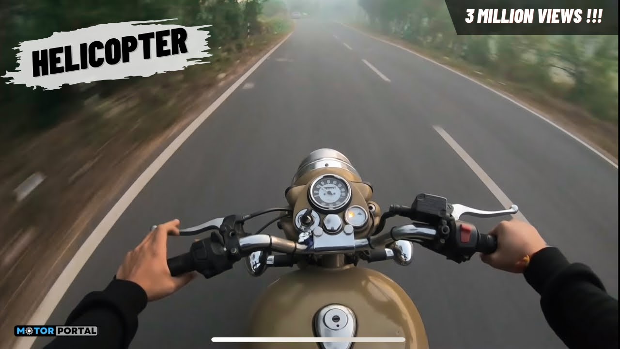 Royal Enfield Classic 500 Pure Sound | Its a Helicopter ! | Bullet Pure Sound