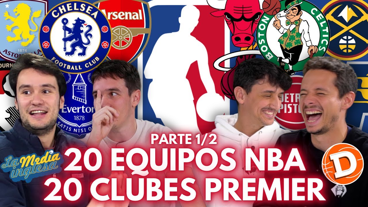 QUÉ FRANQUICIA DE NBA ES CADA CLUB DE LA PREMIER LEAGUE, PARTE 1 | CON @DrafteadosNBA