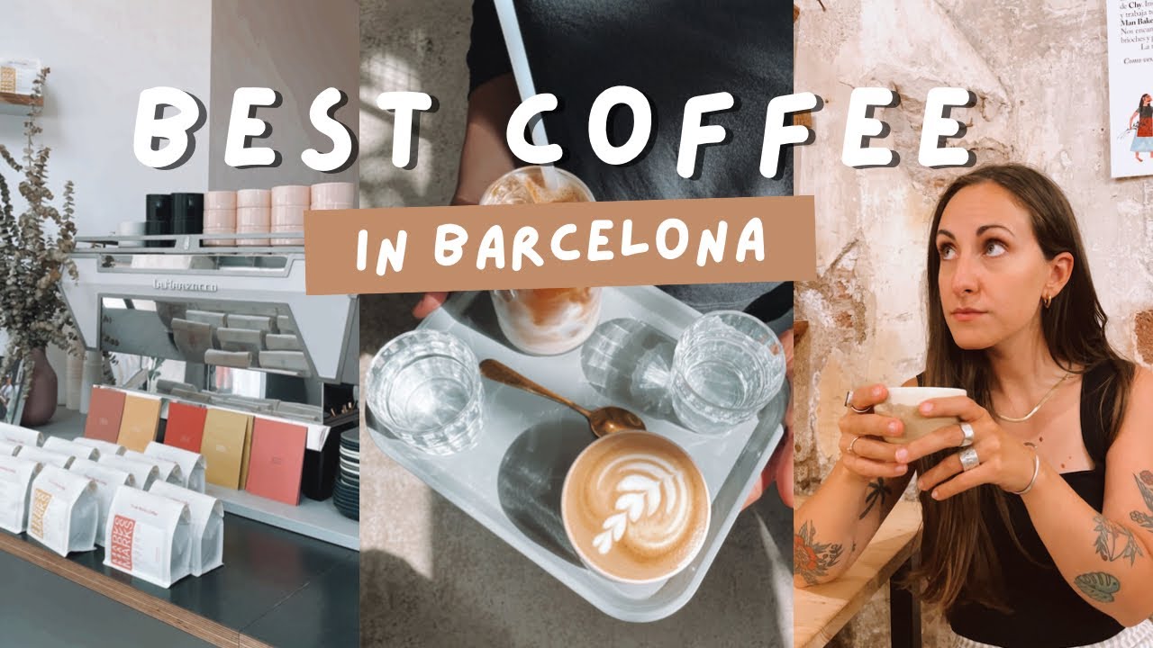 BARCELONA Specialty Coffee Guide | Where To Get The Best Coffee