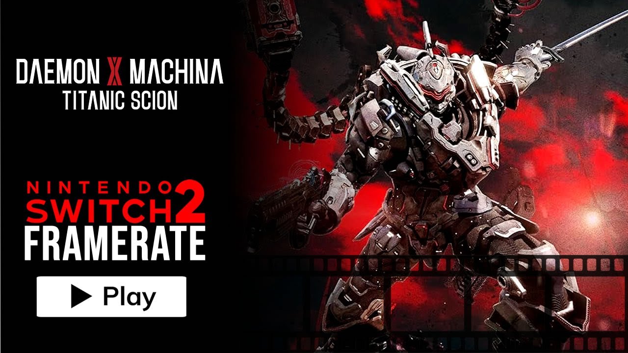 Daemon X Machina Titanic Scion - Nintendo Switch 2 Frame Rate Test