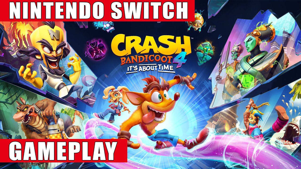 Crash Bandicoot 4: It's About Time Nintendo Switch Gameplay