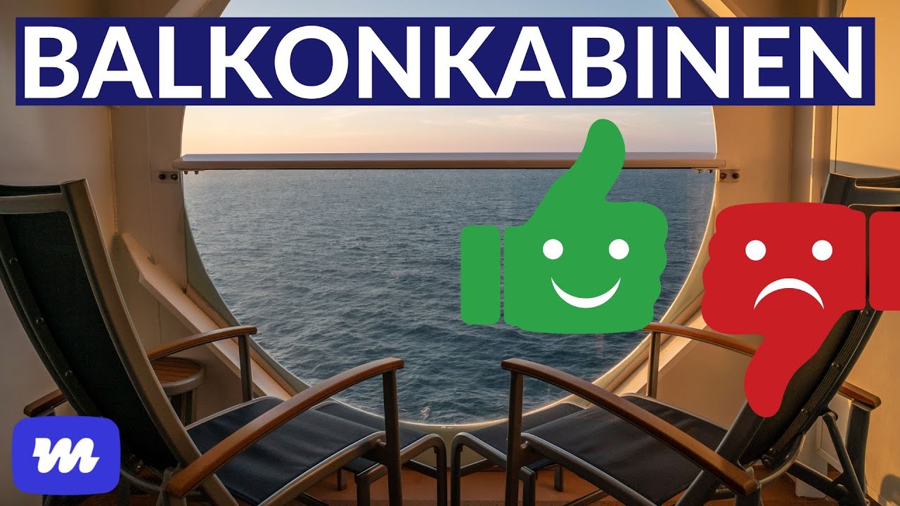 Balkonkabinen: 5 Gründe dafür und 5 dagegen - Kreuzfahrten mit Morrwert