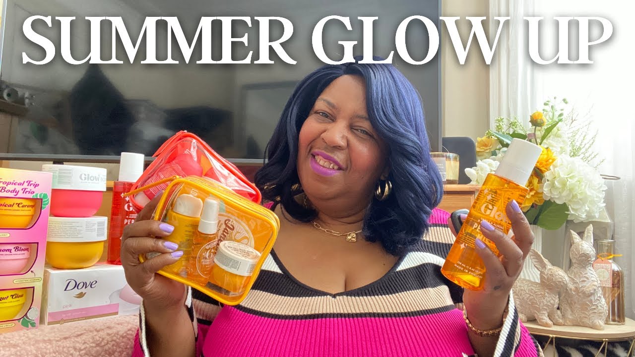 BOOST YOUR CONFIDENCE: SUMMER GLOW UP, SELF CARE & NEW HAIR