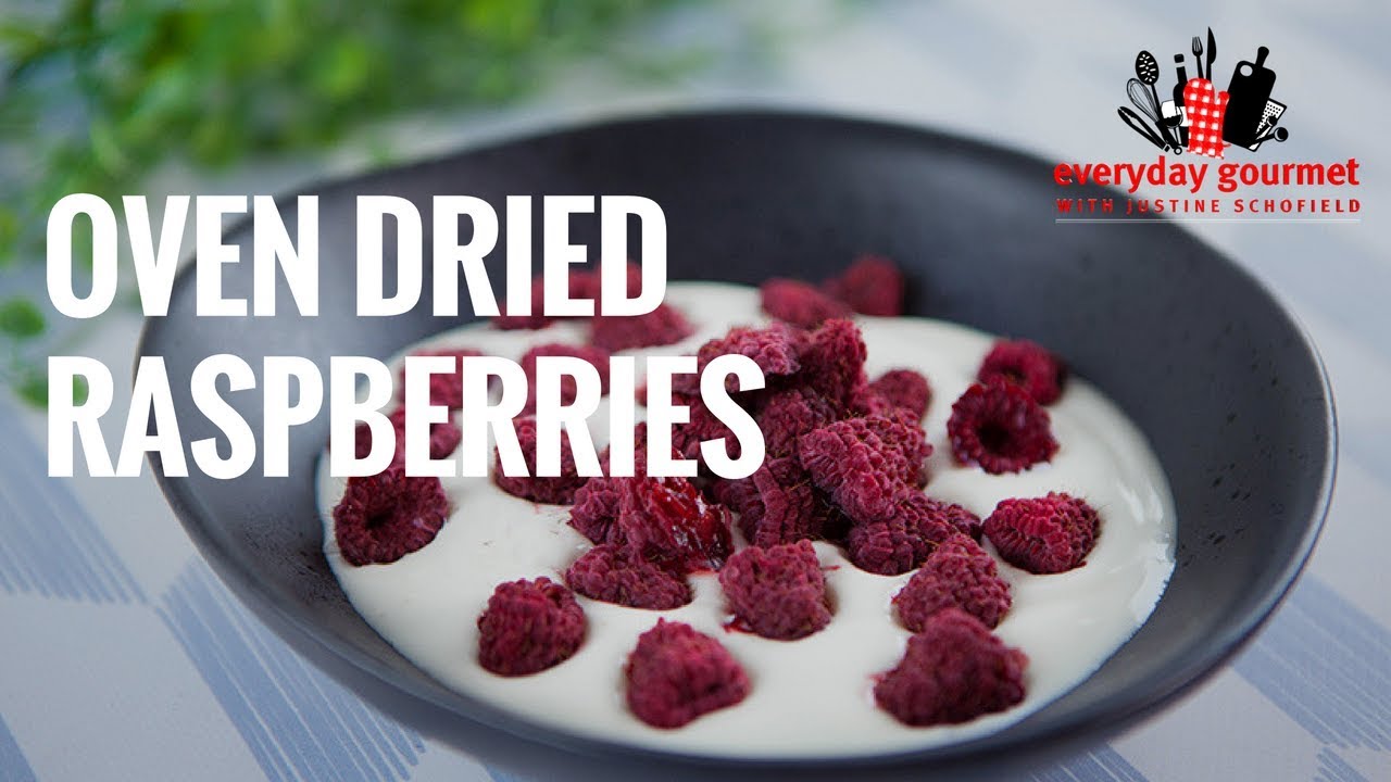 Oven Dried Raspberries | Everyday Gourmet S7 E9