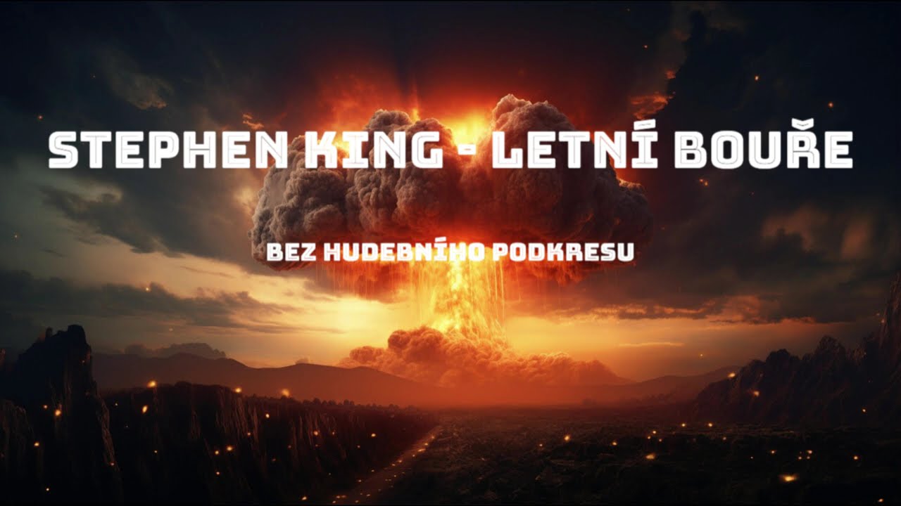 Stephen King - Letní bouře (mluvené slovo CZ)