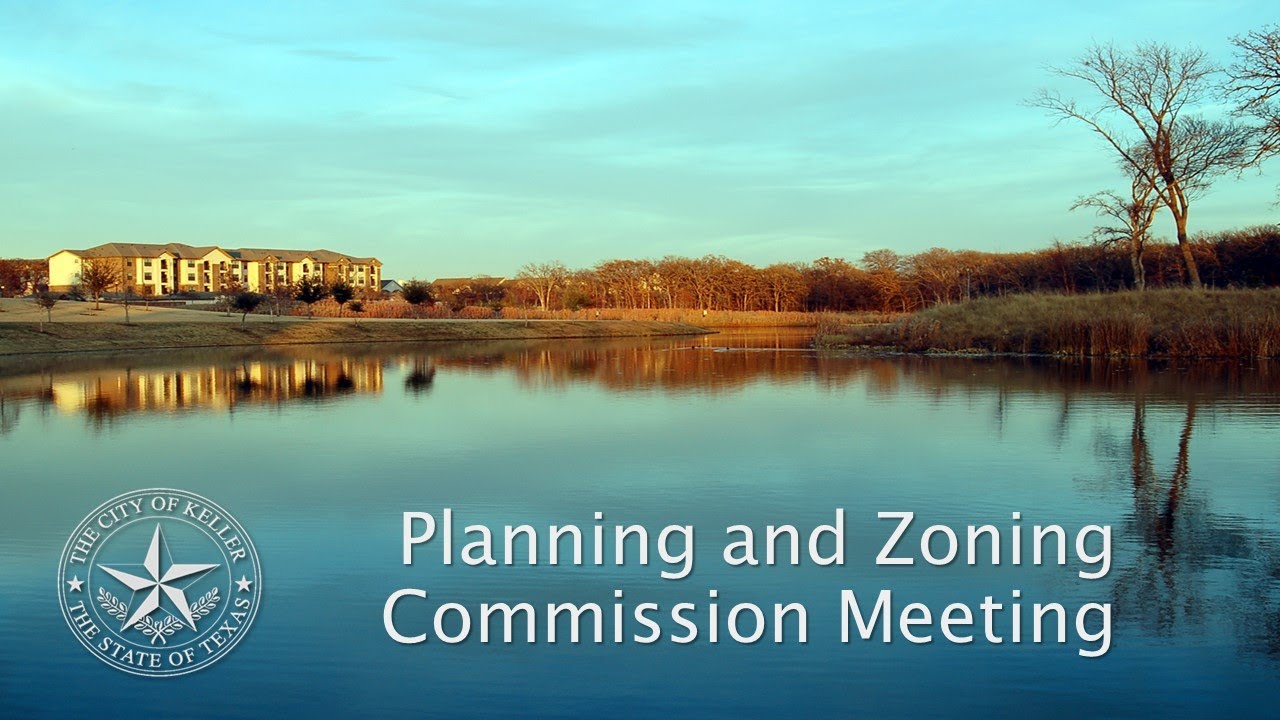 Keller Planning and Zoning Commission Meeting - Oct 25, 2022