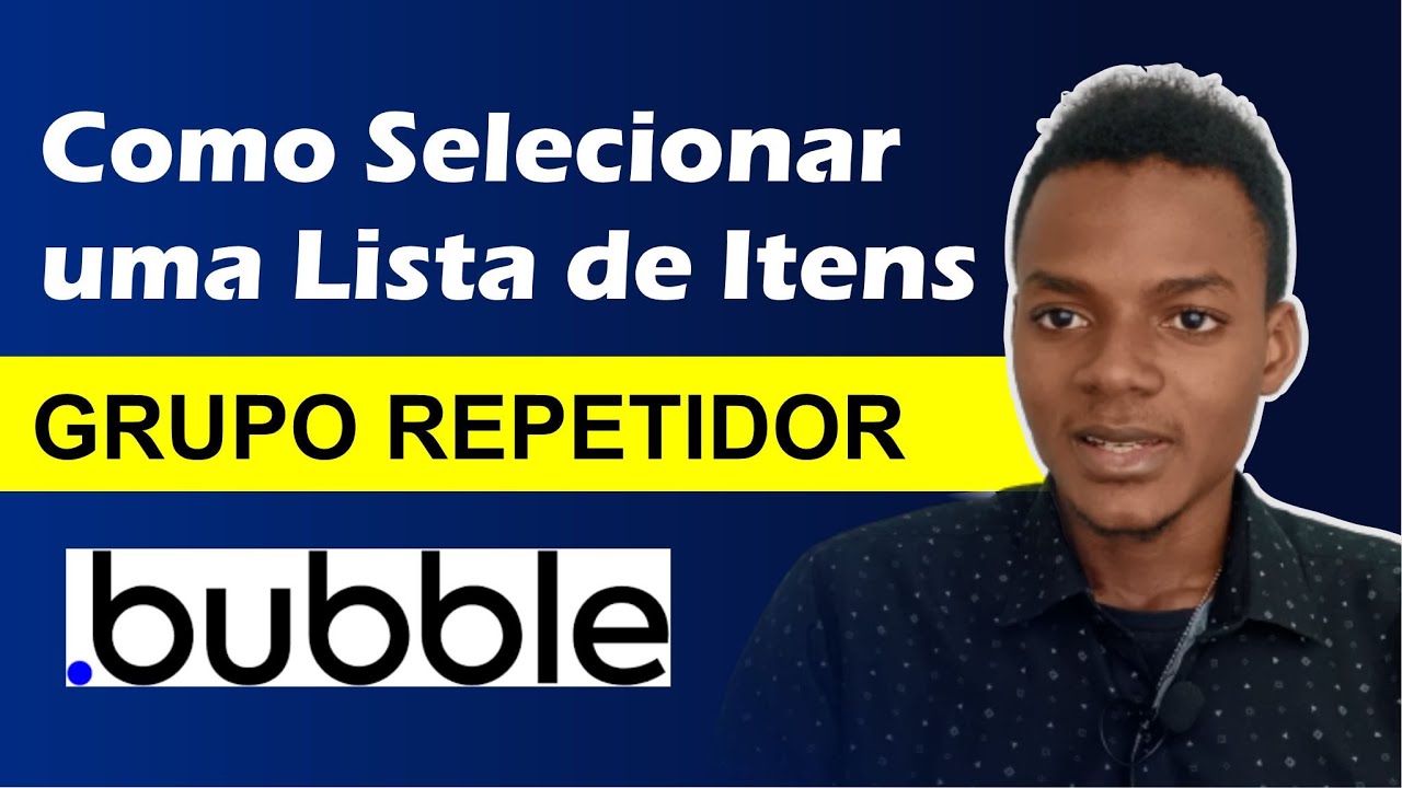 Como Selecionar uma Lista de Itens no Grupo Repetidor (Repeating Group) - Bubble.io