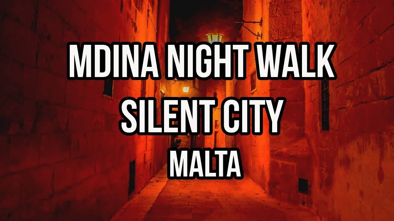 NIGHT WALK MALTA 4K | MDINA  NIGHT WALK 4K | Malta Travel