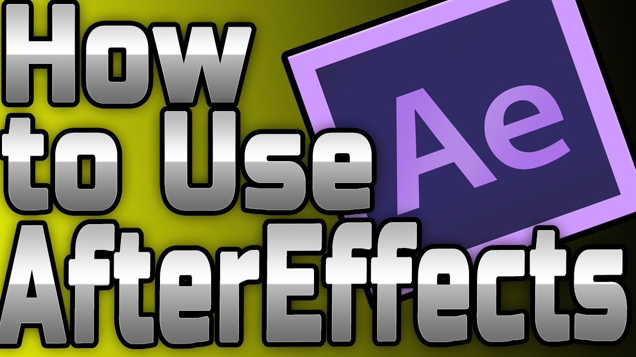 Учебное пособие по Adobe After Effects CS6 2016