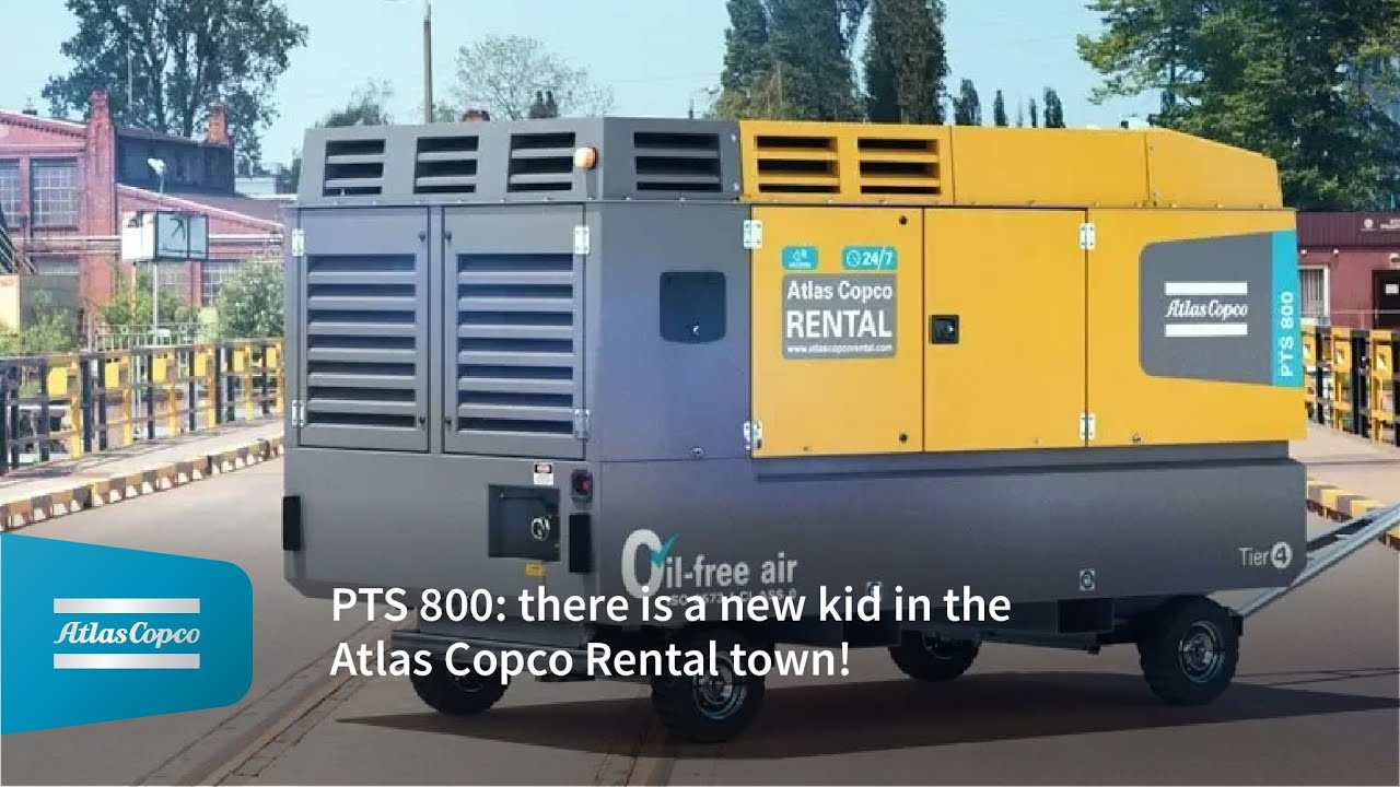 PTS 800: there is a new kid in the Atlas Copco Rental town!