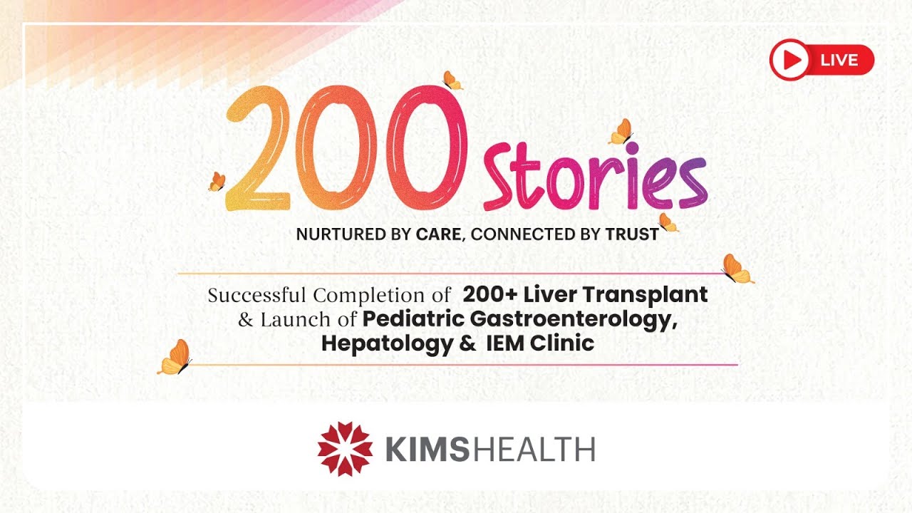 200 Stories ll Successful Completion of 200+ Liver Transplant