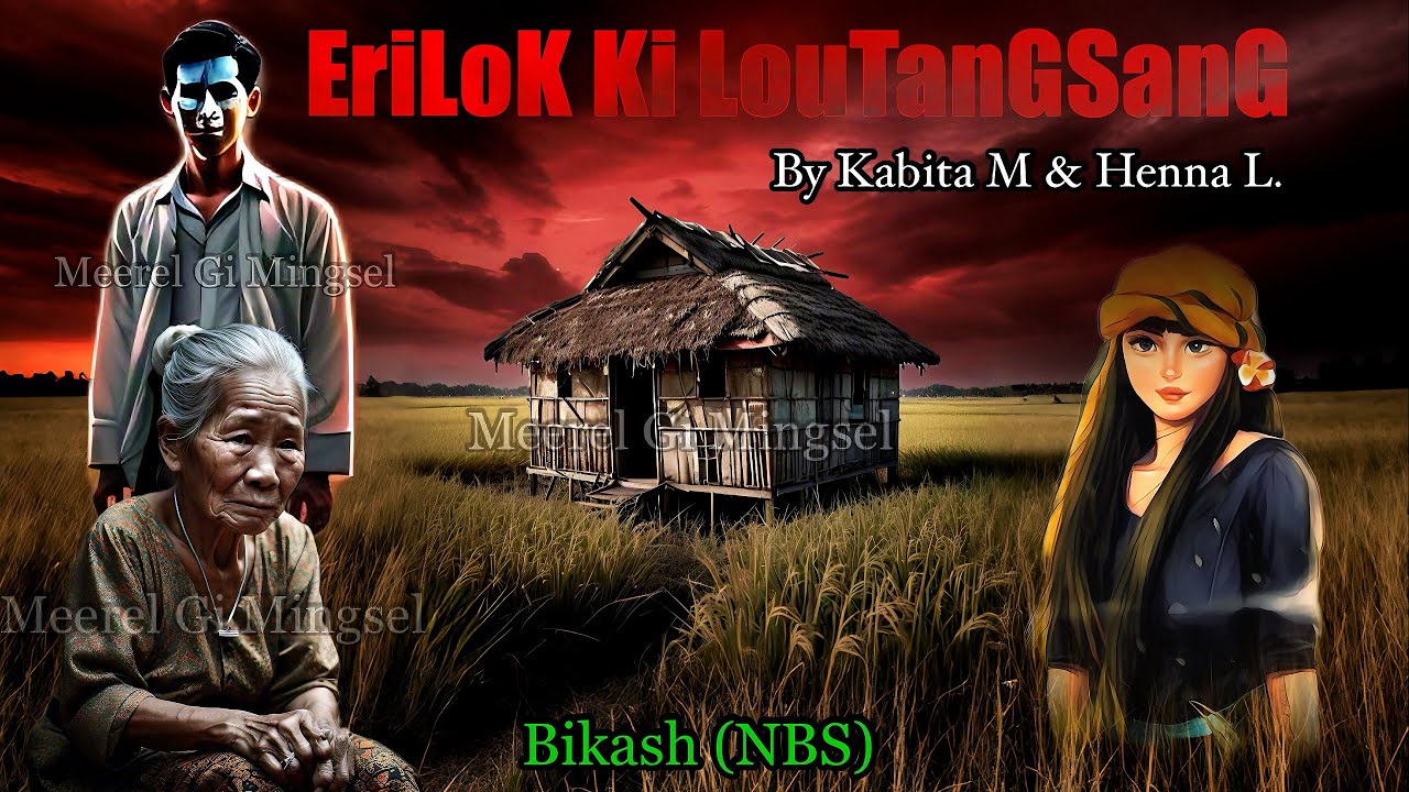 “Erilok Ki Loutangshang” || Manipuri Horror Story || Manipuri Full Horror Story || NBS’s Collection