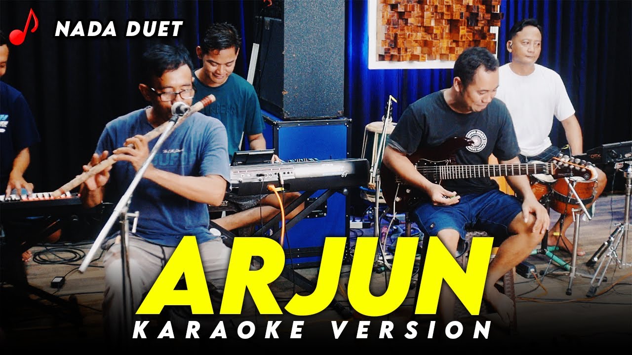 ARJUN KARAOKE NADA DUET VERSI ORKES DANGDUT KOPLO JARANAN HIGH QUALITY AUDIO