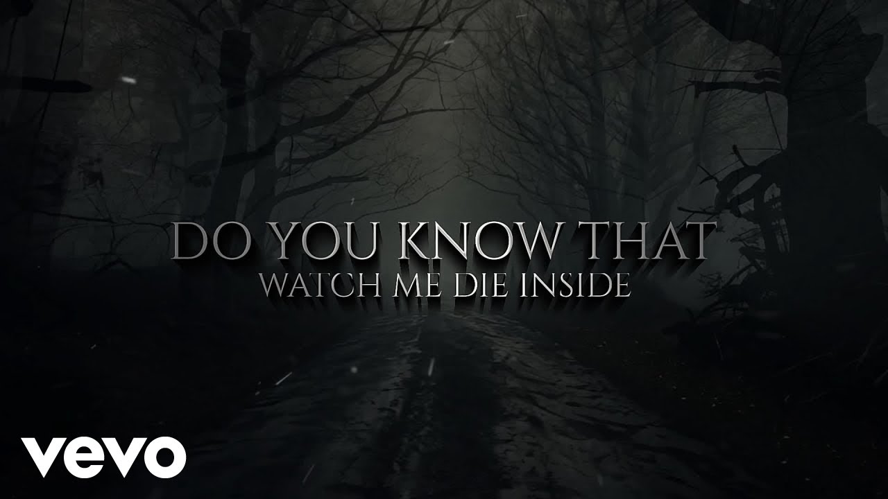 Watch Me Die Inside - Do You Know That (Lyric Video)