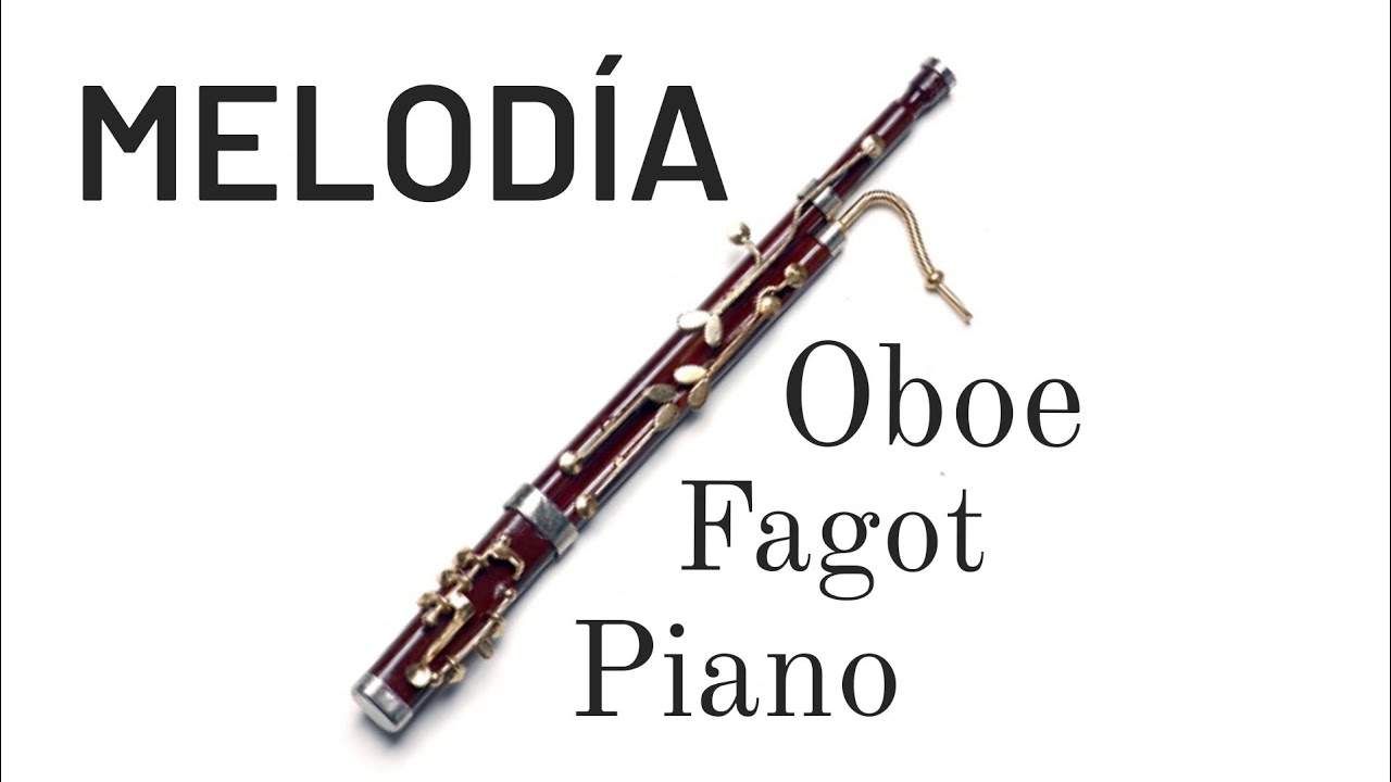 Melod&iacute;a para Oboe Fagot y piano | m&uacute;sica de c&aacute;mara / Pablo Bas