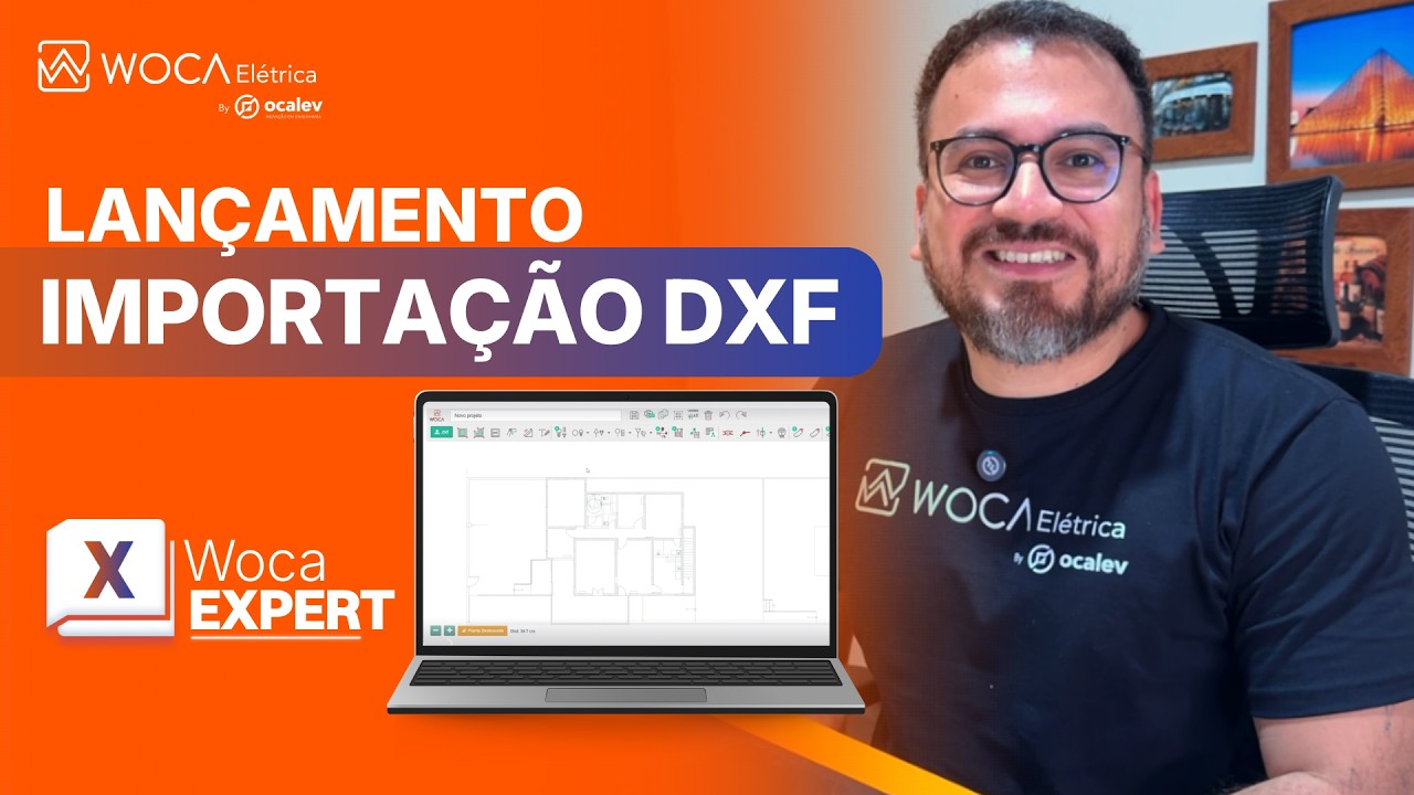 Como importar planta baixa DXF no Woca Elétrica em 5 minutos!