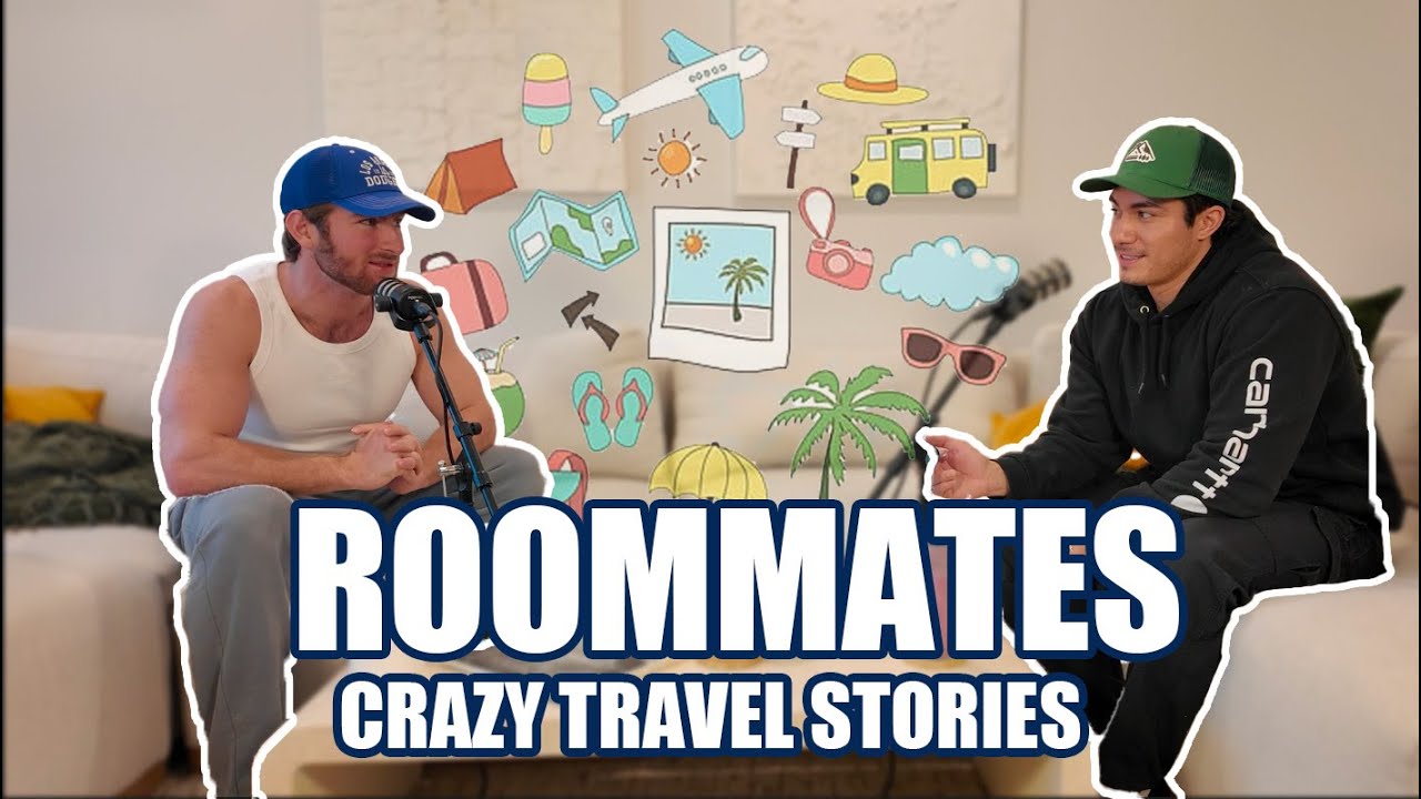 Crazy Travel Stories | ROOMMATES THINGS - Episode 16