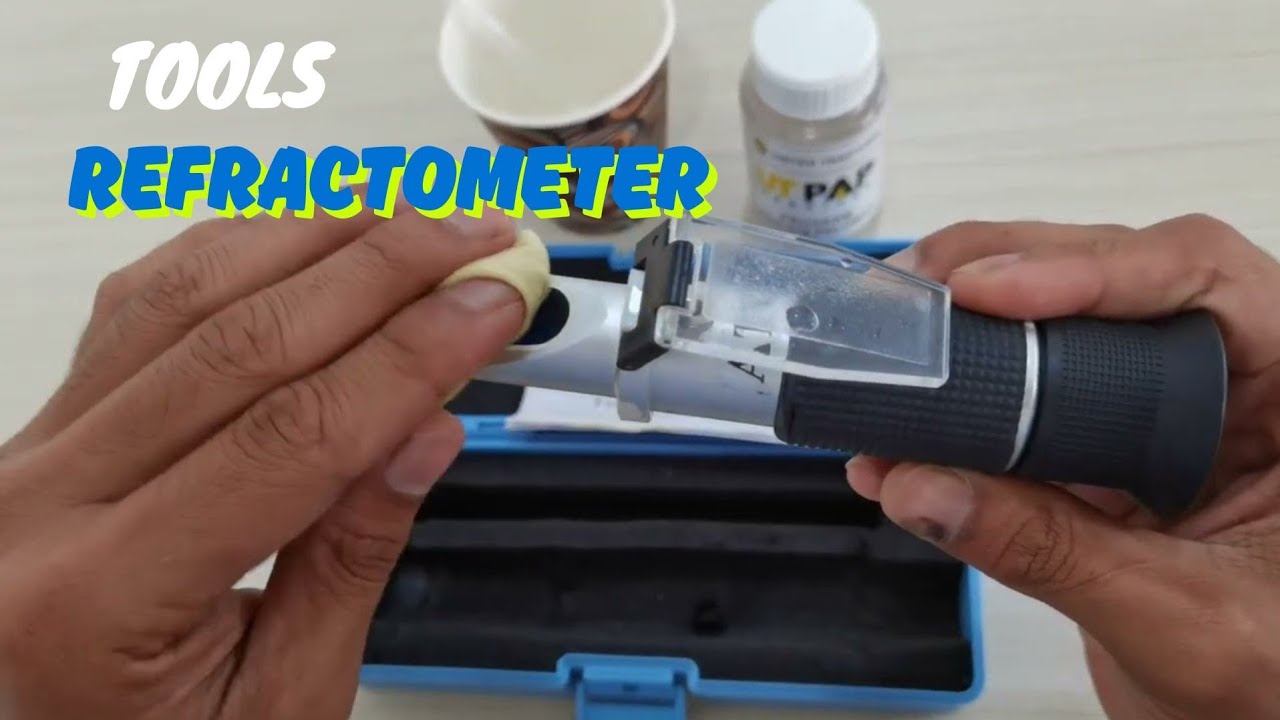 Cara Menggunakan Refractometer
