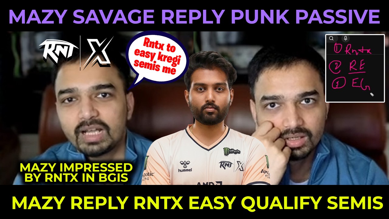 Mazy Reply RNTX Easy Qualify for Semis💀 Savage on Punk Passive🥵 Impressed by RNTX in BGIS Round 4