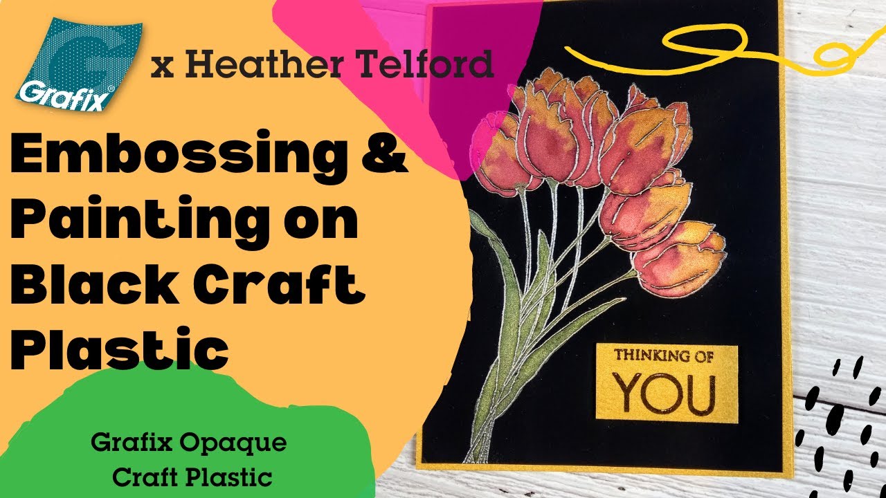 How to Emboss and Paint on Black Craft Plastic