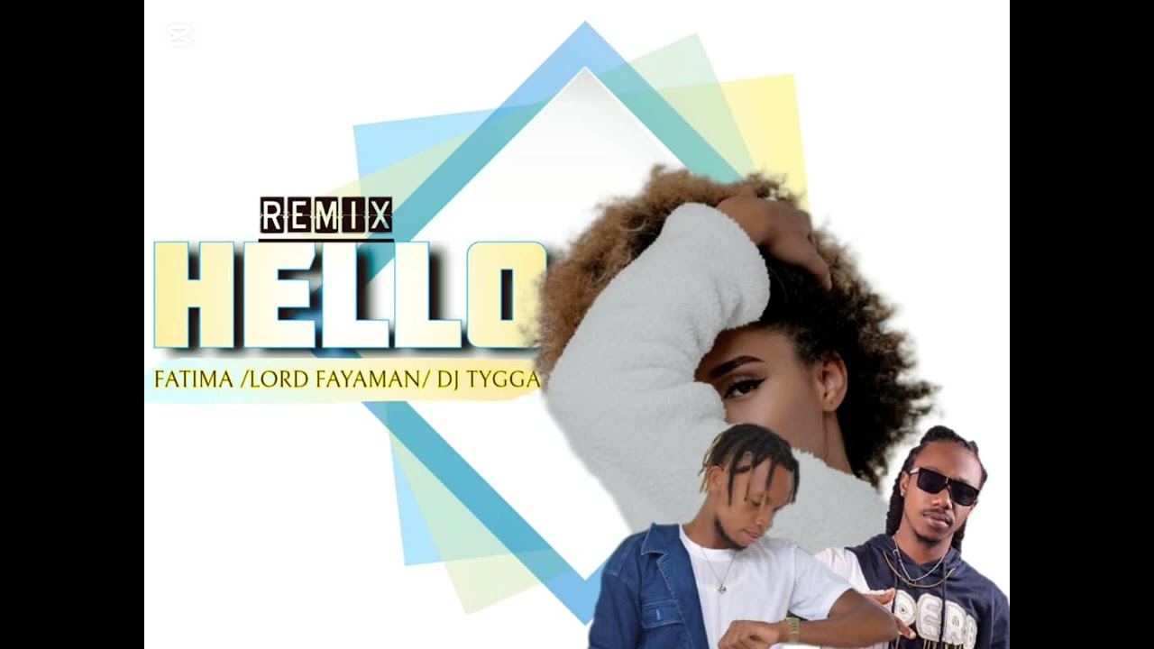 Hello Fatima Altier Remix FT. Lord Fayaman/ Dj Tygga (+50944212700)
