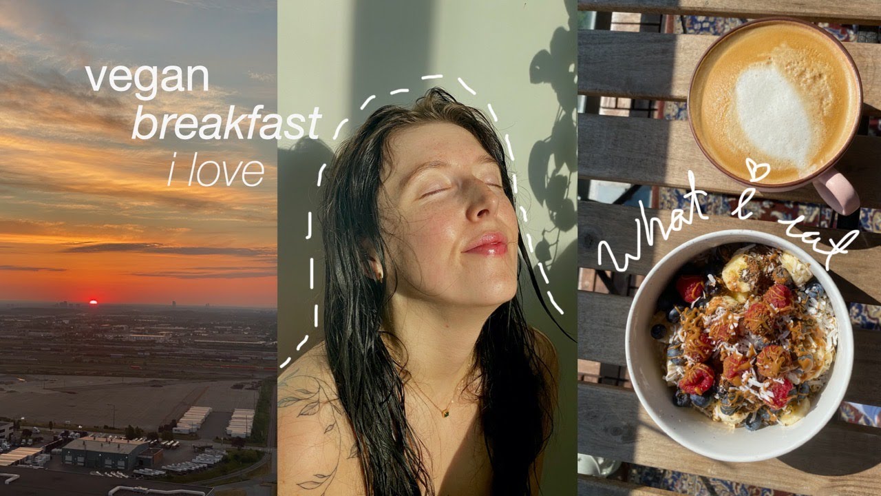 what i eat in a week for breakfast | vegan