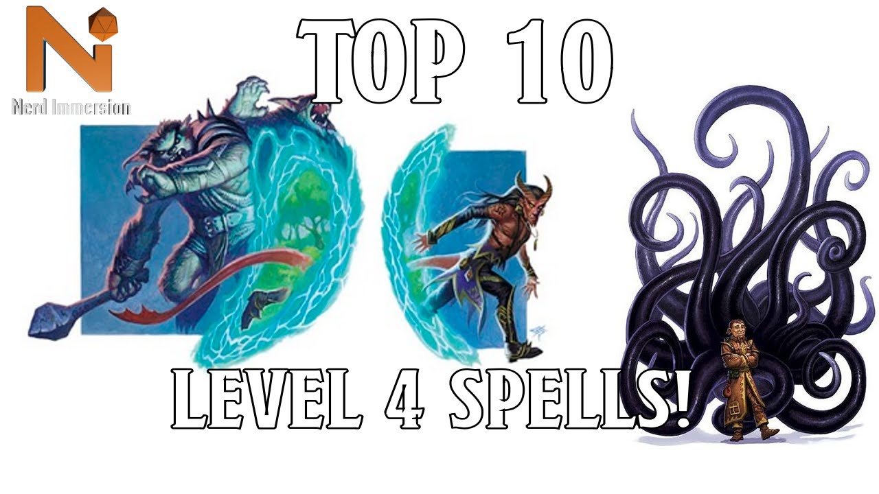 Top 10 D&D 5e 4th Level Spells | Nerd Immersion